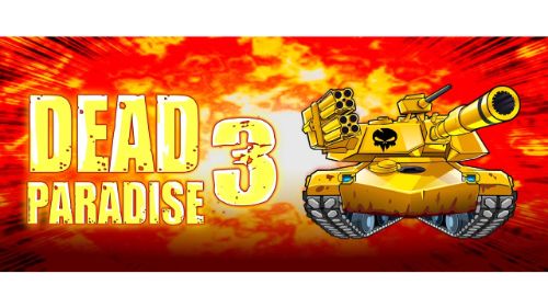 DEAD PARADISE 3 online games